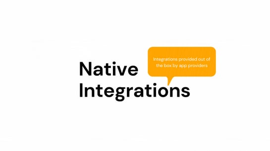 Native Integration
